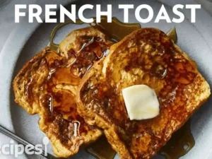 Best French Toast with Cinnamon Syrup Recipe