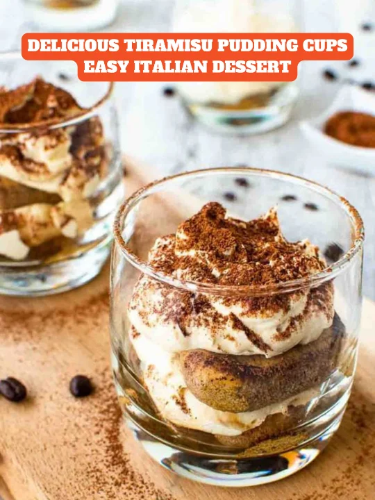 Delicious Tiramisu Pudding Cups Easy Italian Dessert