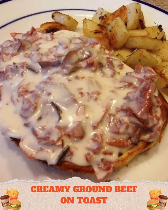 Creamy Ground Beef on Toast