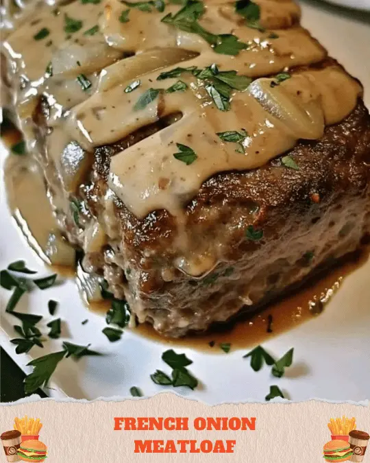 French Onion Meatloaf